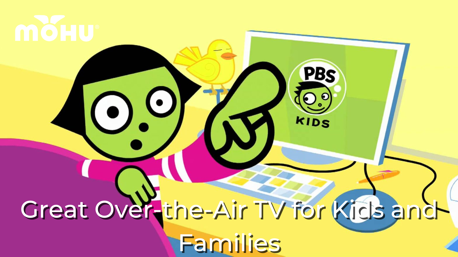 PBS Kids promo image, cartoon girl in front of computer monitor with PBS kids logo, Great Over-the-Air TV for Kids and Families, mohu logo