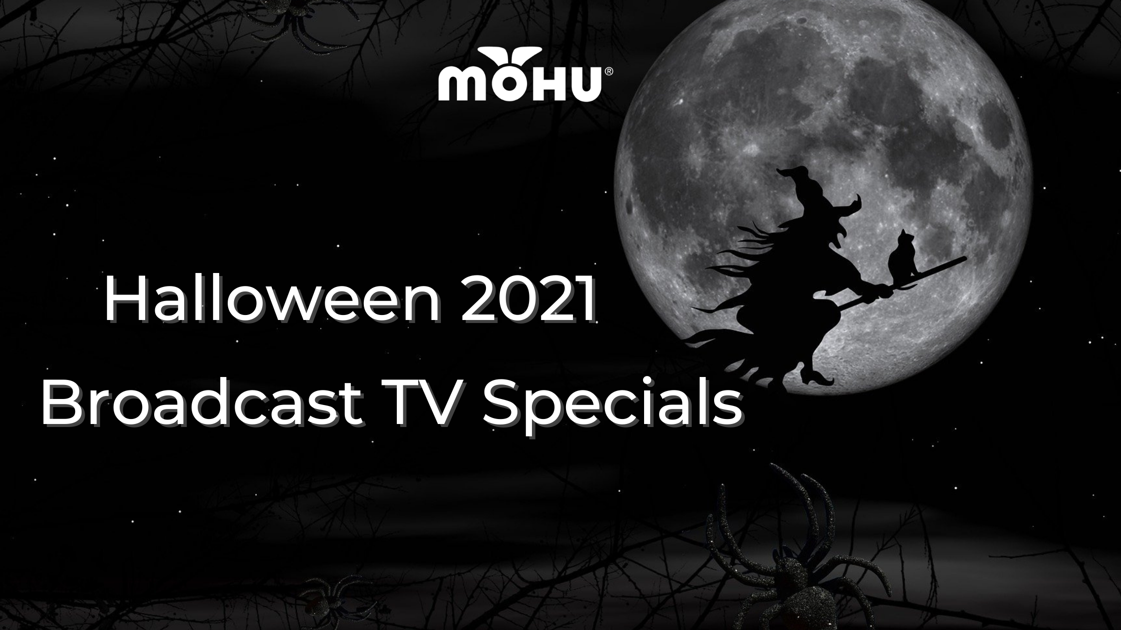 Witch riding a broom across the moon in the dark night sky. Mohu Logo. Halloween 2021 Broadcast TV Specials
