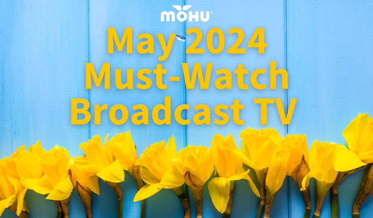 May 2024 Must-Watch Broadcast TV graphic with yellow lilies